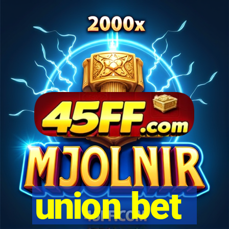 union bet